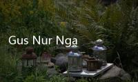 Gus Nur Ngaku Satu Kamar dengan Alm Maaher, 'Saya Tahu Persis Ia Jatuh di Kamar Mandi'